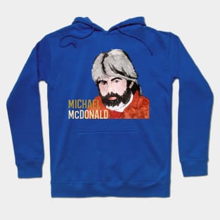 michael mcdonald art Hoodie